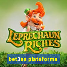 bet3as plataforma